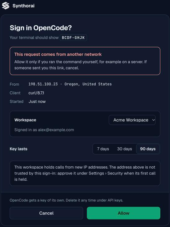 OpenCode sign-in confirmation page: the code the terminal should show, a warning that the request comes from another network, the requesting address and client, the workspace, a choice of 7, 30 or 90 days for the key, and Cancel and Allow buttons